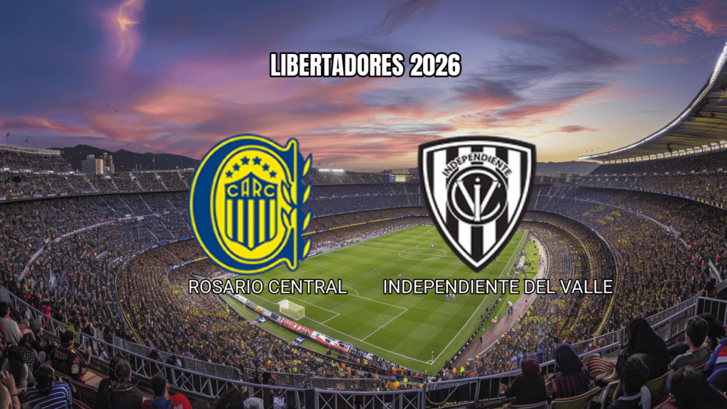 Palpite Rosario Central x Independiente del Valle na Libertadores 2026: Análise Completa 09/04/2026