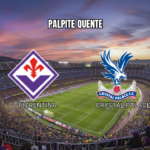 Palpite Fiorentina x Crystal Palace: Análise e Previsões para 16/04/2026