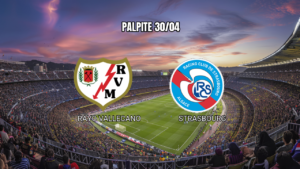 Rayo Vallecano vs Strasbourg: Palpite para 30/04/2026