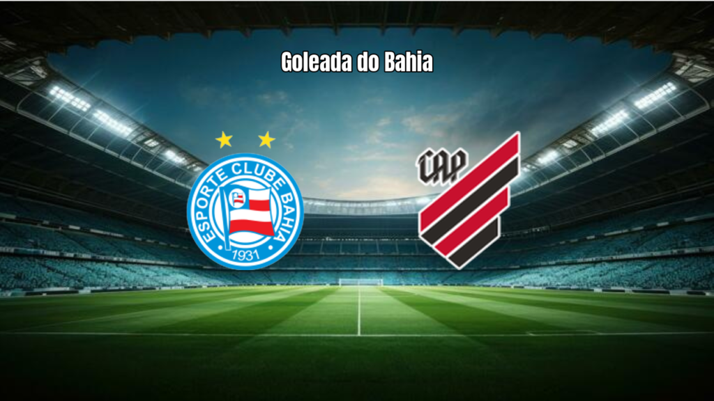 Bahia 3 x 0 Atlético-PR: Everaldo brilha e Tricolor goleia na Fonte Nova