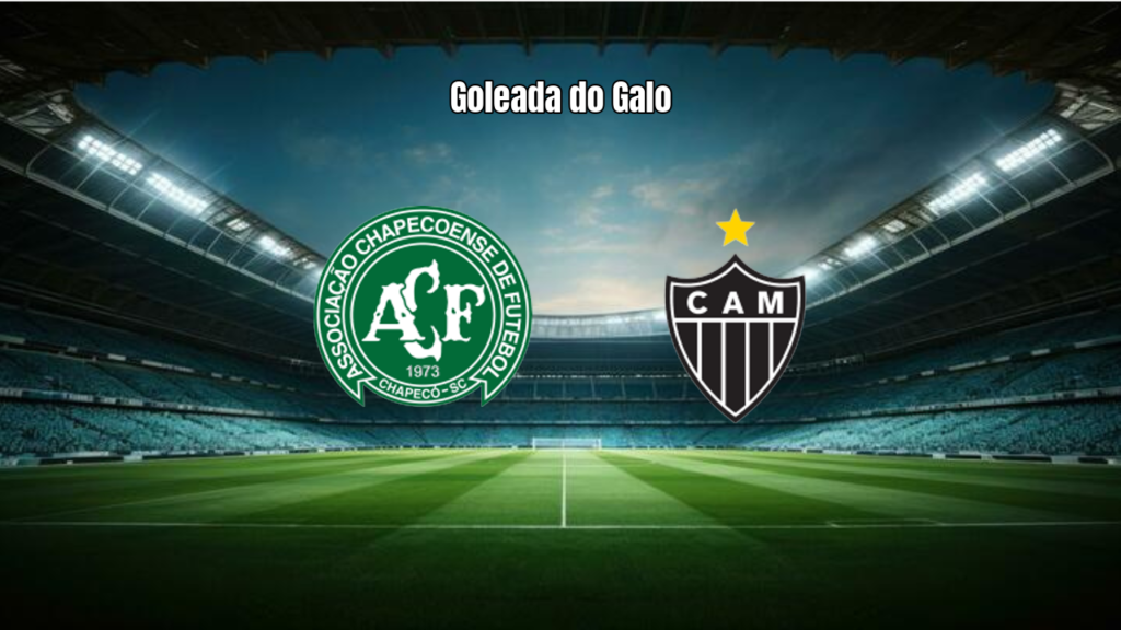 Atlético-MG goleia Chapecoense por 4 a 0 na Arena Condá