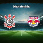 Corinthians W goleia RB Bragantino W por 5 a 1 no Brasileirão Feminino
