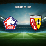 Lille goleia Lens por 3 a 0 na Ligue 1: Análise e Estatísticas