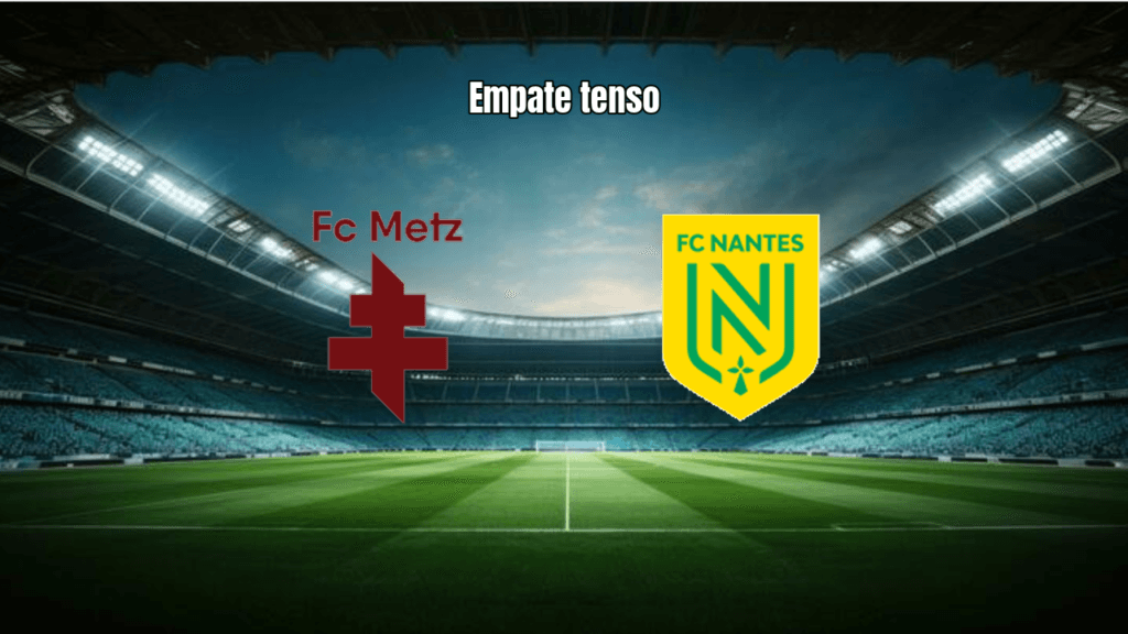 Metz e Nantes empatam sem gols na Ligue 1: resumo e análise