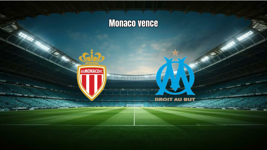 Monaco vence Marseille por 2 a 1 em clássico decisivo da Ligue 1