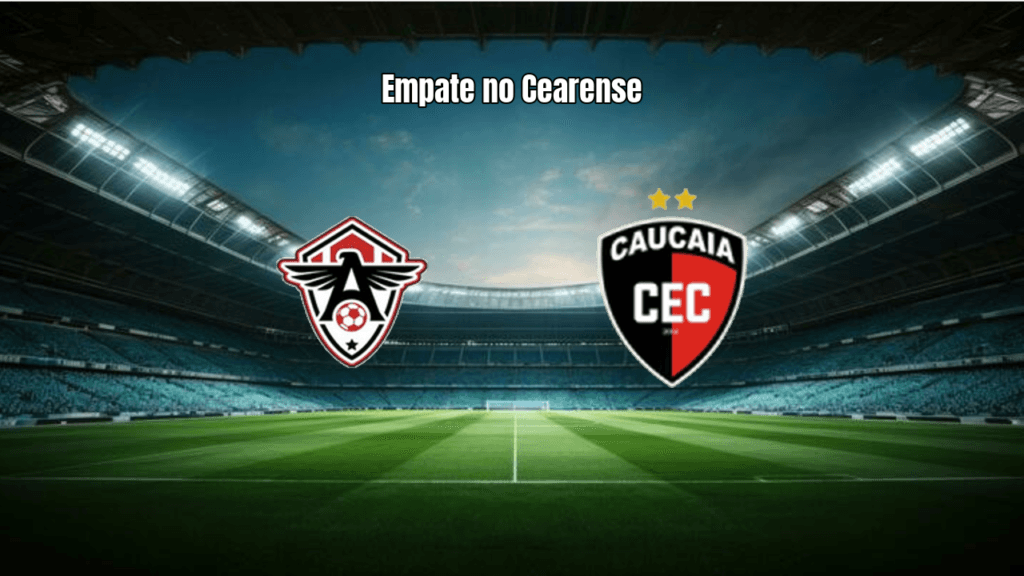 Uniclinic e Caucaia empatam em 1 a 1 no Cearense Série B