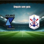 Azuriz e Marcílio Dias empatam sem gols na Série D