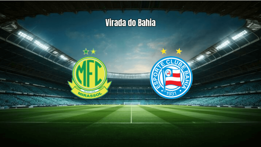 Bahia vira sobre Mirassol com gols no fim e segue na luta pelo G-4