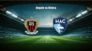 Nice e Le Havre empatam em 1 a 1 pela Ligue 1: veja análise
