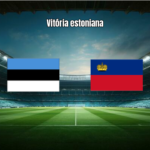 Estonia W vence Liechtenstein W em jogo agitado das Eliminatórias