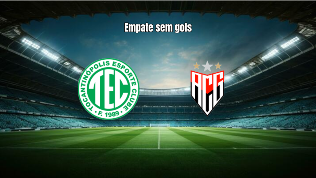 Tocantinópolis e Atlético-GO empatam sem gols na Copa Centro-Oeste