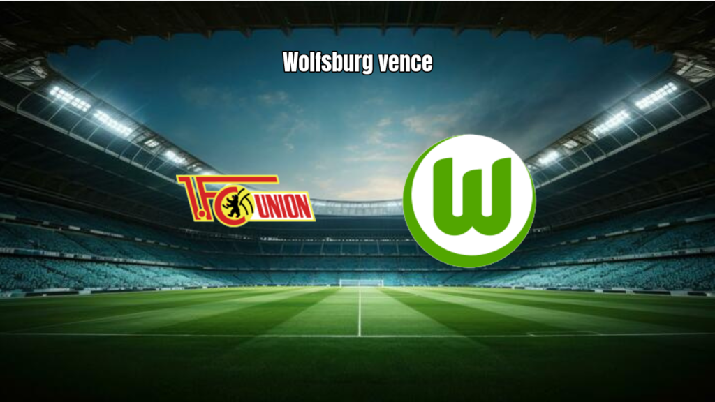 Wolfsburg vence Union Berlin fora de casa na Bundesliga