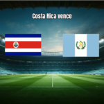 Costa Rica W 3x0 Guatemala W: Destaques e Análise da Qualificação