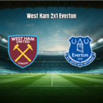 West Ham vence Everton em jogo emocionante na Premier League