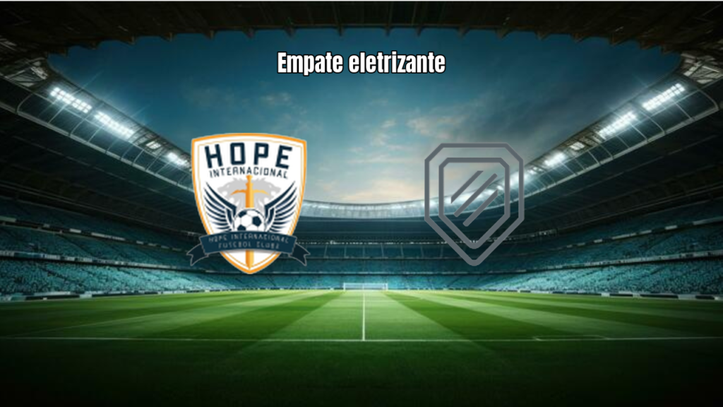 Hope Internacional U20 2×2 CE União U20: Destaques da Partida