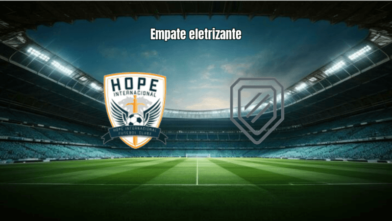 Hope Internacional U20 2×2 CE União U20: Destaques da Partida