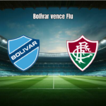 Bolívar 2x0 Fluminense na Libertadores 2026: Análise
