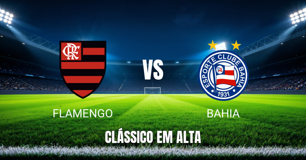 Onde Assistir Flamengo x Bahia: Palpite e Análise para 19/04/2026