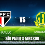 Onde assistir São Paulo x Mirassol ao vivo: Palpite para Brasileirão Série A 25/04/2026