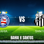 Onde assistir a Bahia x Santos: Palpite para 25/04/2026