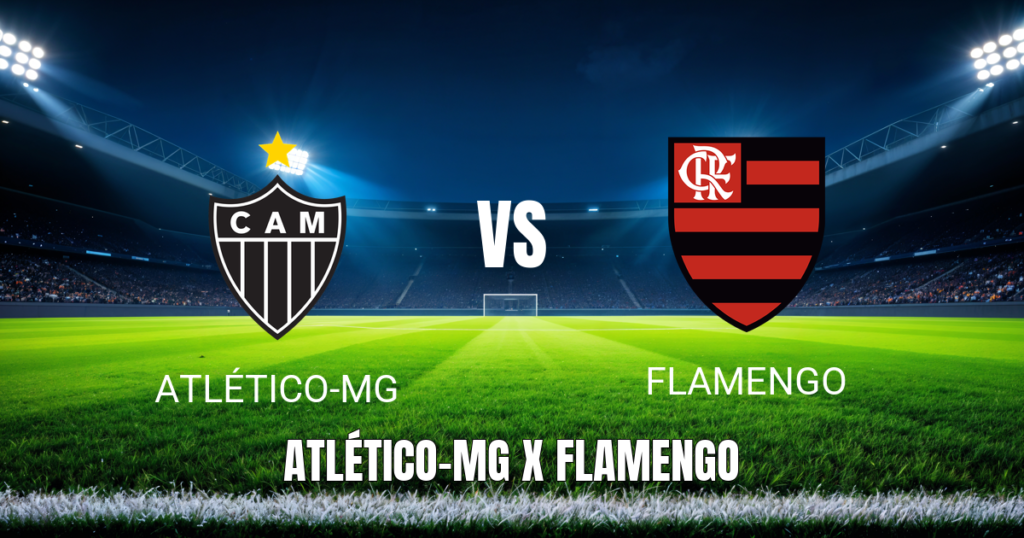 Onde assistir a Atlético-MG x Flamengo ao vivo: Palpite para 26/04/2026