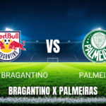 Onde Assistir Red Bull Bragantino x Palmeiras ao Vivo: Palpite e Transmissão 26/04/2026