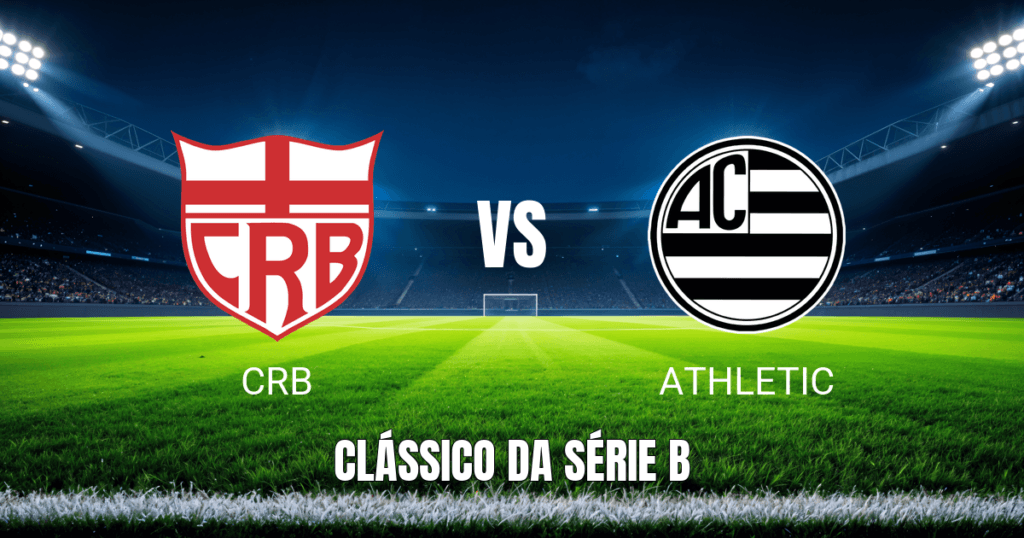Onde Assistir CRB x Athletic no Brasileirão Série B: Palpite e Análise para 12/04/2026