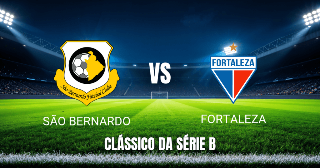 Onde Assistir São Bernardo x Fortaleza: Palpite e Análise do Brasileirão Série B - 12/04/2026