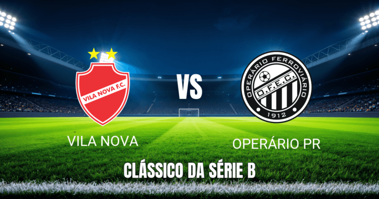 Onde Assistir Vila Nova x Operário PR: Palpite e Análise do Brasileirão Série B em 18/04/2026
