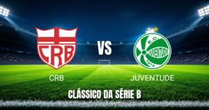Onde Assistir CRB x Juventude: Palpite e Análise do Brasileirão Série B 18/04/2026