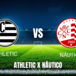 Onde Assistir Athletic x Náutico ao Vivo: Palpite para Brasileirão Série B 27/04/2026
