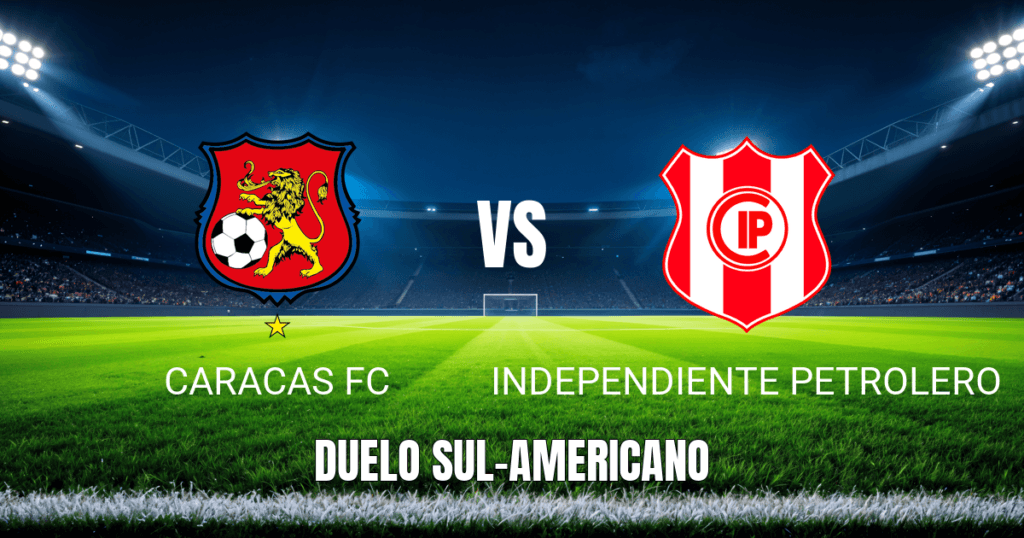 Onde Assistir Caracas FC x Independiente Petrolero: Palpite e Análise Copa Sul-Americana 15/04/2026