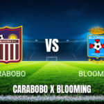 Onde Assistir Carabobo x Blooming AO VIVO: Palpite e Transmissão 30/04/2026