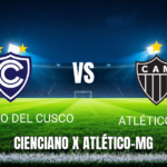 Onde Assistir Cienciano x Atlético-MG: Palpite para 29/04/2026