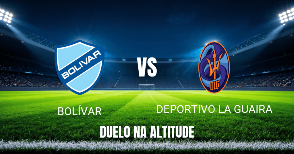 Onde Assistir Bolívar x Deportivo La Guaira na Libertadores: Palpite e Análise para 14/04/2026