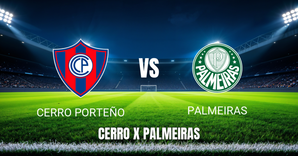 Onde Assistir Cerro Porteño vs Palmeiras: Palpite e Transmissão ao Vivo – 29/04/2026