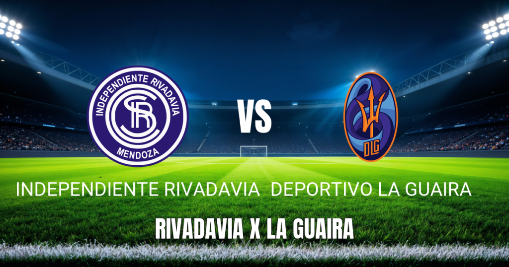 Onde Assistir Independiente Rivadavia x Deportivo La Guaira ao Vivo – Palpite e Transmissão (30/04/2026)