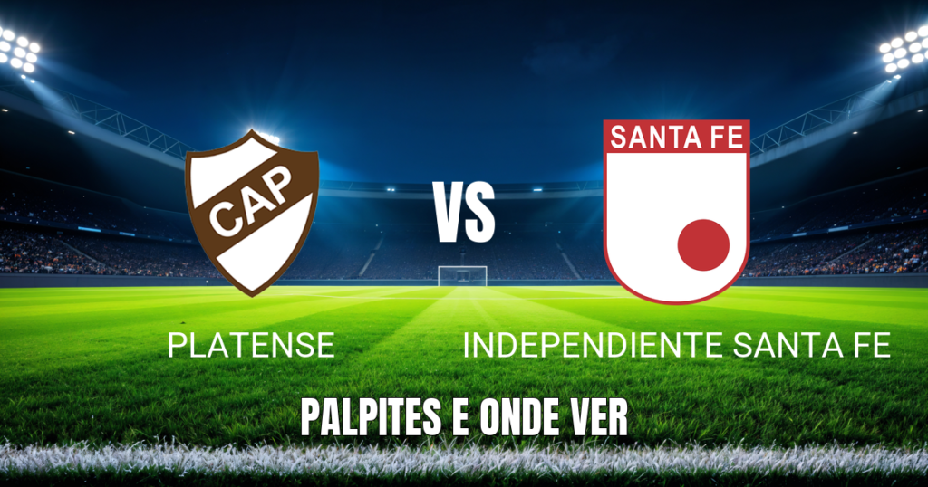 Onde Assistir Platense x Santa Fe ao Vivo: Palpite para 29/04/2026