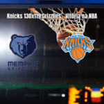 Knicks vencem Grizzlies por 130 a 119 em jogo eletrizante da NBA