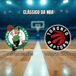 Palpite Boston Celtics x Toronto Raptors: Análise e Odds para 05/04/2026