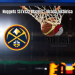 Nuggets viram sobre Trail Blazers em jogo eletrizante da NBA