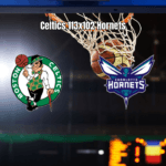 Boston Celtics vence Charlotte Hornets por 113 a 102 na NBA