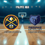 Palpite Denver Nuggets x Memphis Grizzlies: Análise e Estatísticas para 09/04/2026