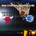 Orlando Magic domina Chicago Bulls com vitória por 127 a 103 na NBA