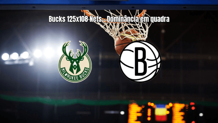 Bucks dominam Nets na NBA com vitória por 125 a 108