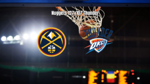 Denver Nuggets vence Oklahoma City Thunder por 127 a 107 na NBA