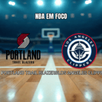 Palpite Trail Blazers x Clippers: Análise e estatísticas para 11/04/2026