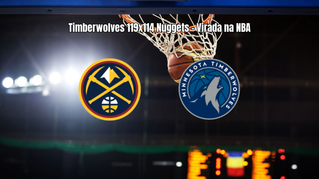 Timberwolves vencem Nuggets em jogo eletrizante da NBA