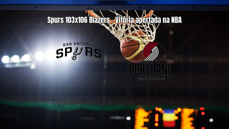 Portland Trail Blazers vence San Antonio Spurs por 106 a 103 na NBA