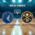 Palpite: Timberwolves vs Nuggets – NBA 26/04/2026